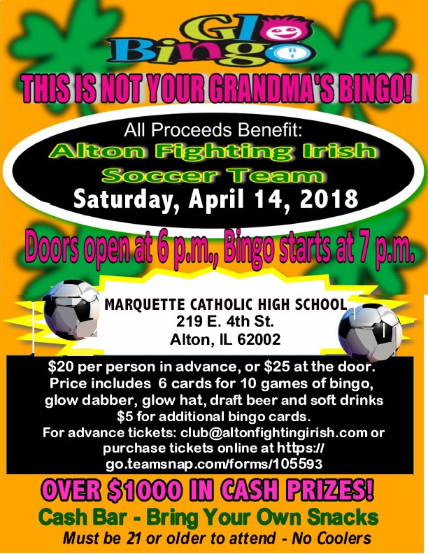 Glo Bingo Fundraiser April 14 2018 Alton Fighting Irish Soccer Club